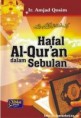 TIPS AND TRIK HAFAL AL QUR’AN DALAM SEBULAN